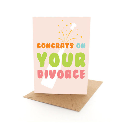 Congrats On Your Divorce Card